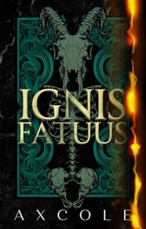 Ignis Fatuus (The Memento Trilogy Book 3), by A.X. Cole