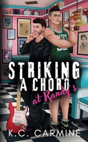 Striking a Chord at Randy's: An Opposites Attract Romance - Alternative Cover Edition, by K.C. Carmine