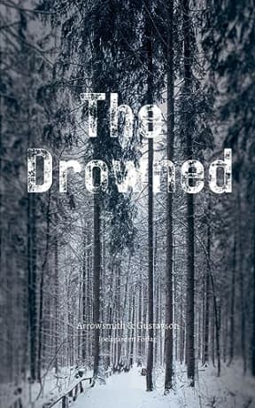 The Drowned, by Christina Gustavson | David Arrowsmith