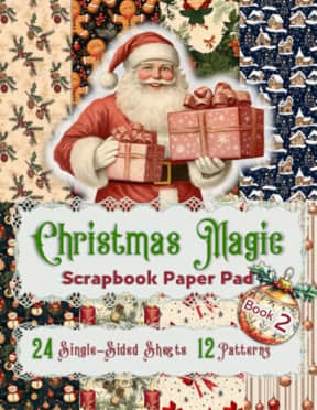 Christmas Magic: Scrapbook Paper Pad - Book 2, by Florence Rosie Herman