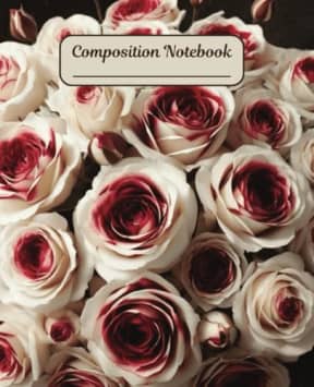 Floral Composition Notebook for Women: Fire and Ice Roses Design and 110 College Ruled Pages, by Purple Moon Publishing
