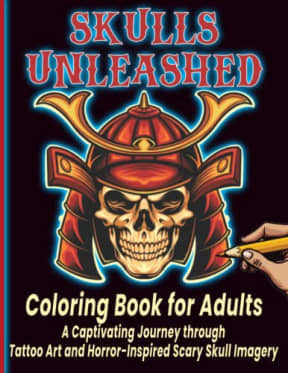 Skulls Unleashed - Coloring Book for Adults: A captivating Journey Through Tattoo Art and Horror-Inspired Scary Skull Imagery, by Tammar's Designs