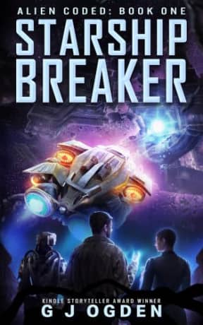 Starship Breaker (Alien Coded Book 1), by G J Ogden