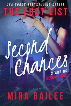 Second Chances: The Lust List: Devon Stone (The Lust List - Devon Stone Book 2), by Mira Bailee | Nova Raines