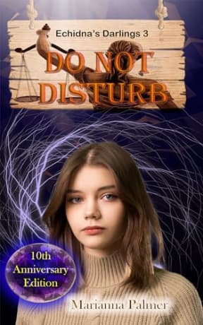 Do Not Disturb: Echidna's Darlings Book 3, by Marianna Palmer