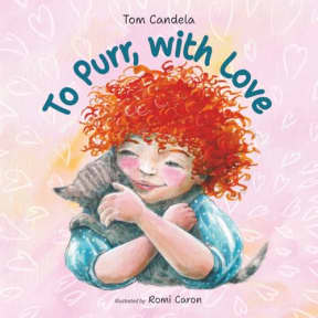 To Purr, with Love, by Tom Candela