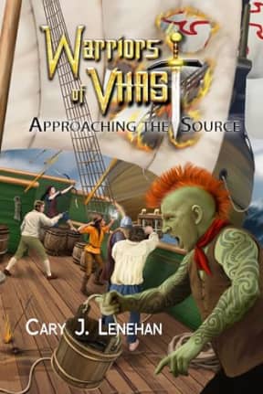 Approaching the Source (Warriors of Vhast), by Cary Lenehan