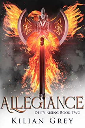 Allegiance (Deity Rising Book 2), by Kilian Grey