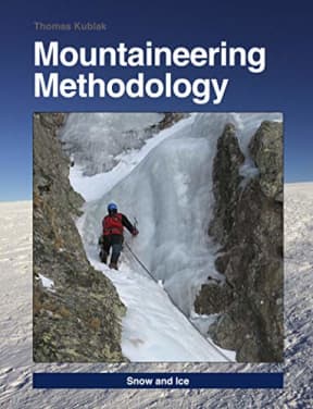 Mountaineering Methodology - Part 5 - Snow and ice: Version e-Ink, by Thomas Kublak