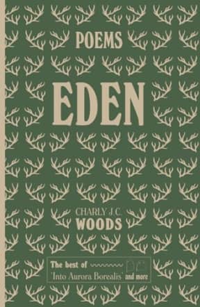 Eden: Poems (Charlys Poems), by Charly J. C. Woods