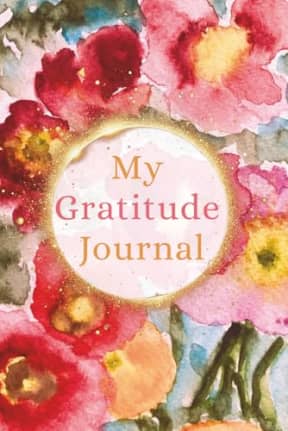 My Gratitude Journal (Flowers Edition): Cultivate the habit of happiness in this beautiful art notebook with writing prompts (Nina Khosla artwork), by True Beauty Press