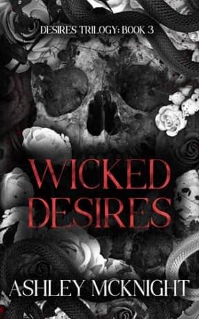 Wicked Desires (Desires Trilogy Book 3), by Ashley McKnight
