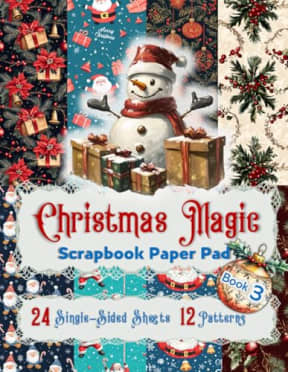 Christmas Magic: Scrapbook Paper Pad - Book 3, by Florence Rosie Herman