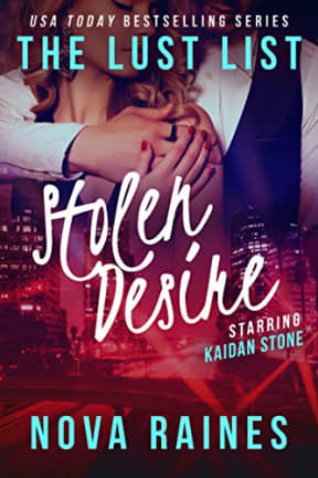 Stolen Desire: Kaidan Stone #3 (The Lust List: Kaidan Stone), by Nova Raines | Mira Bailee