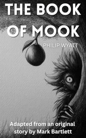 The Book of Mook (The Books of Mook 1), by Philip D. Wyatt