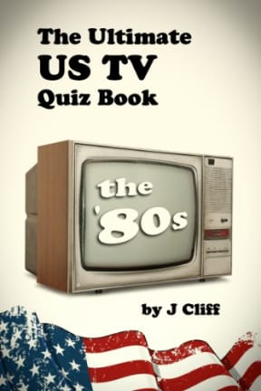 The Ultimate US TV Quiz Book: The '80s (Ultimate Quiz Books Book 1), by Jim Cliff