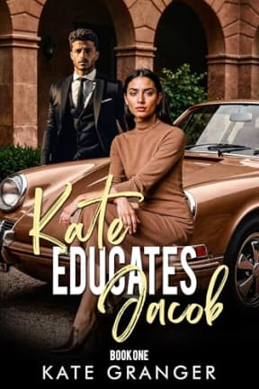 Kate Educates Jacob: Book One, by Kate Granger