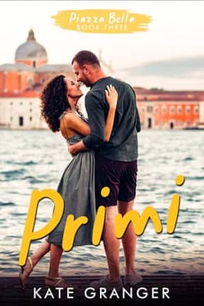 Primi: Piazza Bella Book Three, by Kate Granger