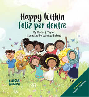 Happy within/Feliz por dentro- Livro infantil em ingls e portugus: English Portuguese Portugal bilingual kids book/livros em portugus para crianas/learn ... em portugus infantil) (Portuguese Edition), by Marisa Taylor