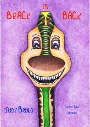 Brack is Back, by Judy Brulo