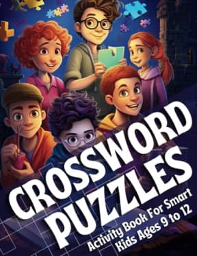 Crossword Puzzles Activity Book for Smart Kids Ages 9 to 12: Fun and Challenging 73 Crossword Puzzles for Kids Ages 9, 10, 11, and 12 (Thinking Books for Kids with 2.000 words), by Colorful Enigmas