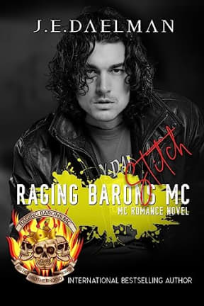 Raging Barons MC - Book Ten - Stitch, by J.E Daelman