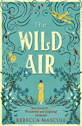The Wild Air, by Rebecca Mascull