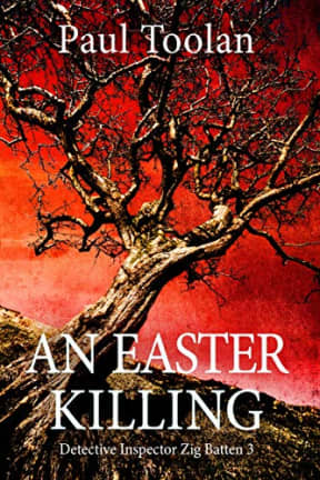 An Easter Killing (A Killing Tree Book 3), by Paul Toolan