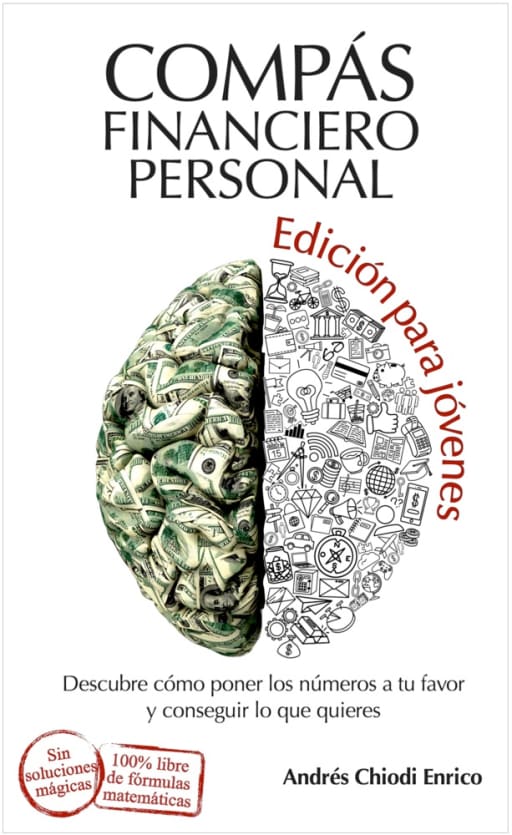 Comps financiero personal edicin para jvenes, by Andrs Chiodi Enrico