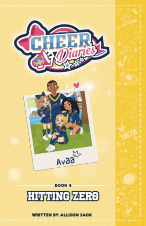 Hitting Zero: A Cheer Diaries Story, by Allison Sack