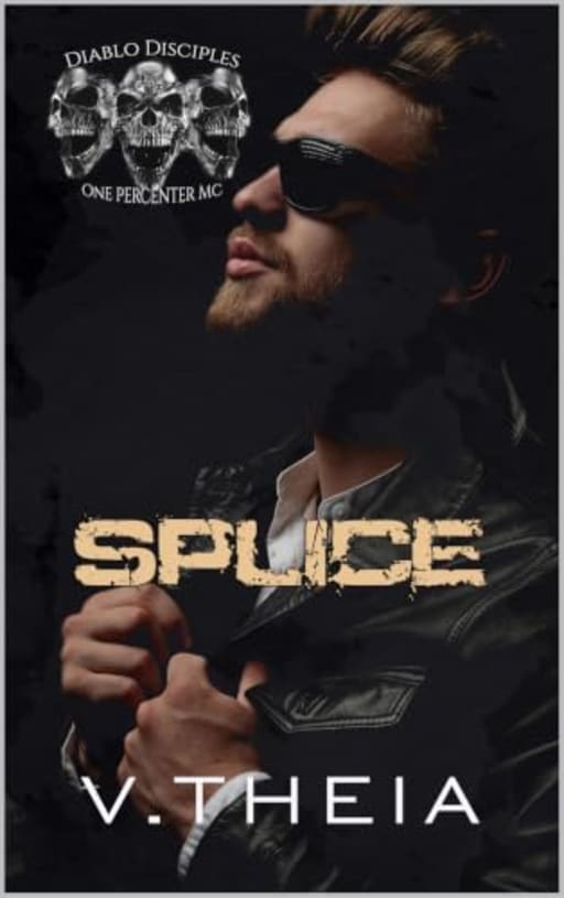 Splice: An Older Woman MC Romance (Diablo Disciples MC Book 8), by V. Theia