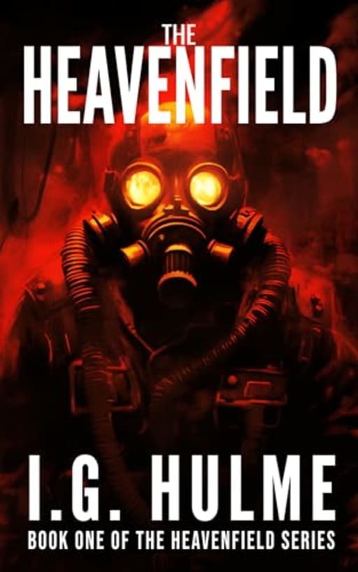 The Heavenfield, by I.G. Hulme