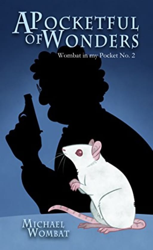 A Pocketful of Wonders (Wombat in my Pocket Book 2), by Michael Wombat