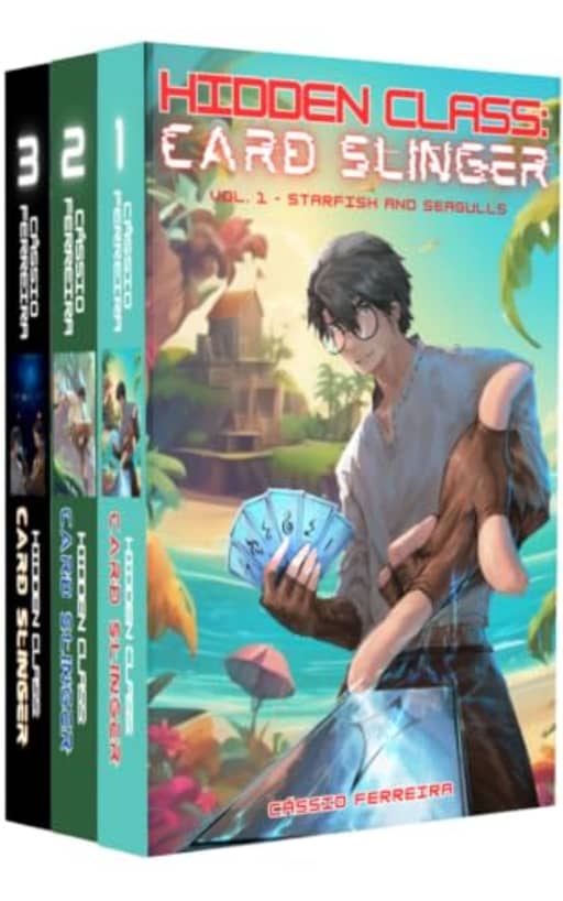 Hidden Class: Card Slinger, Omnibus, Books 1-3: [A Deckbuilding LitRPG Box Set], by Cssio Ferreira