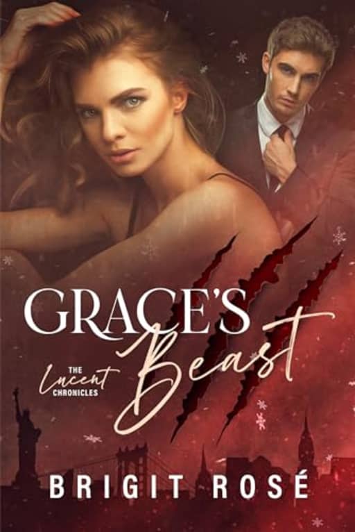 Grace's Beast (The Lucent Chronicles Book 1), by Brigit Ros