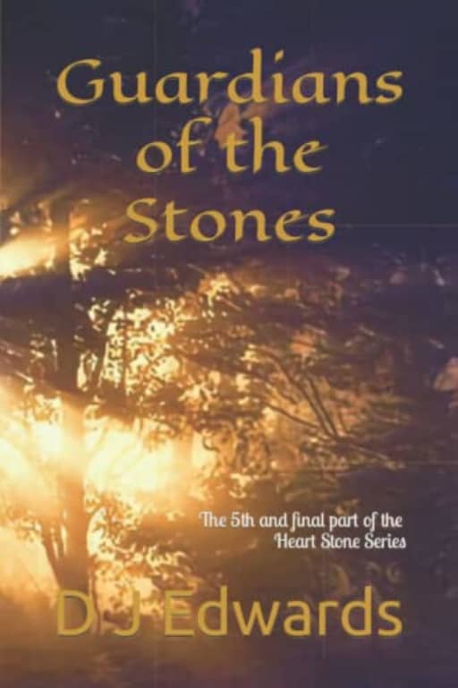 Guardians of the Stones (Heart Stone), by D J Edwards