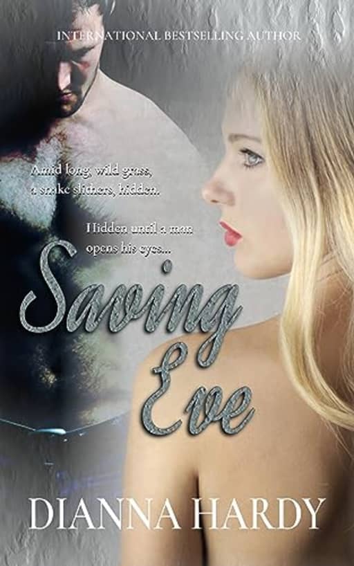 Saving Eve (The Witching Pen series), by Dianna Hardy