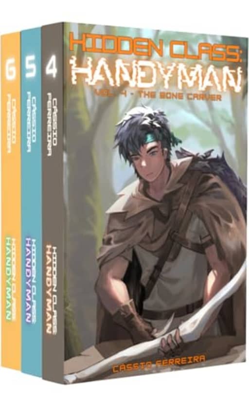 Hidden Class: Handyman, Omnibus, Books 4-6: [A Cozy Slice-of-Life Crafting LitRPG Box Set], by Cssio Ferreira
