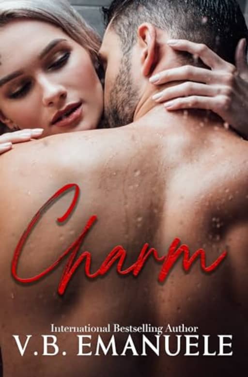 Charm: Best Friend's Dad, Age Gap, BDSM (Tryst Duology Book 2), by V.B. Emanuele
