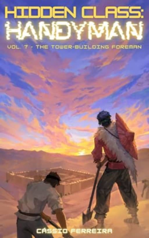 Hidden Class: Handyman 7: [A Cozy Village-Building Crafting LitRPG] (English Edition), by Cssio Ferreira
