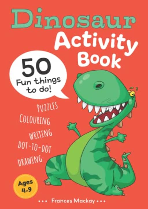 Dinosaur Activity Book, by Frances Mackay