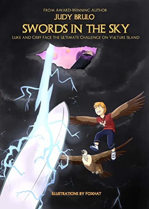 Swords in the Sky: 3 (Vulture Island Trilogy), by Judy Brulo