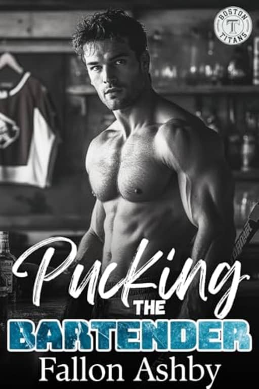 Pucking the Bartender: An Age Gap Valentine's Day Hockey Romance (Boston Titans Hockey - Holiday Novella) (Boston Titans Hockey Series), by Fallon Ashby