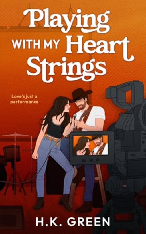 Playing With My Heart Strings, by H.K. Green