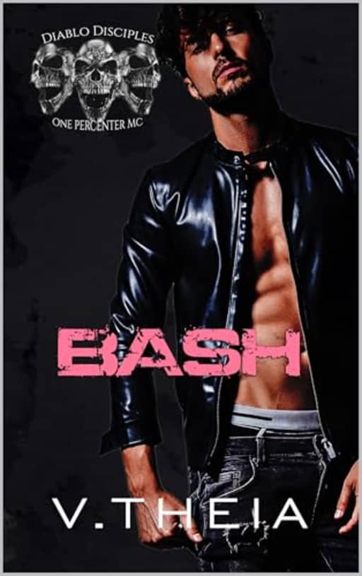 Bash, by Theia, V
