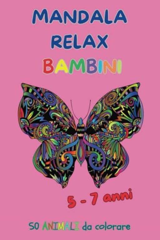 MANDALA RELAX BAMBINI: 50 Mandala di Animali, Stimola la Creativit e la Concentrazione dei tuoi Bambini, by IGESCA BOOKS