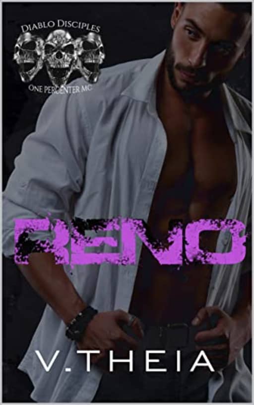 Reno (Diablo Disciples MC Book 2), by Theia, V