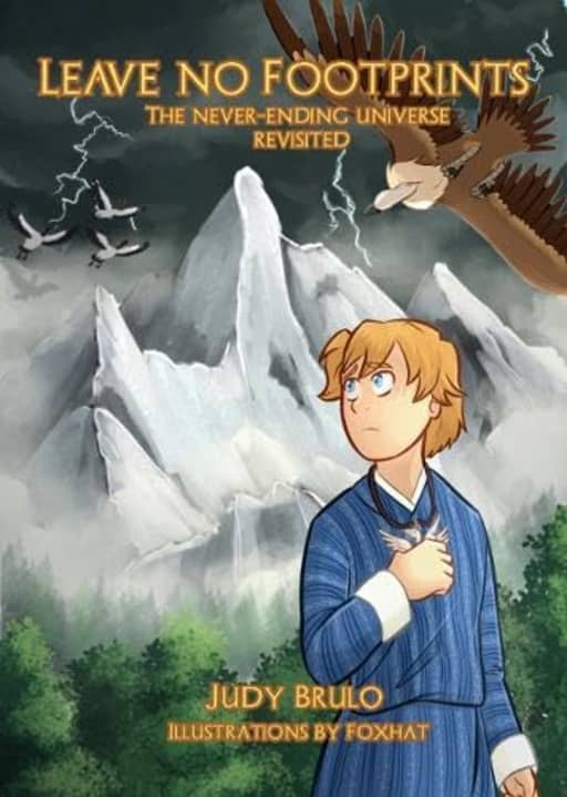 Leave No Footprints: The Never-Ending Universe Revisited: 6 (Vulture Island Adventure Series), by Judy Brulo