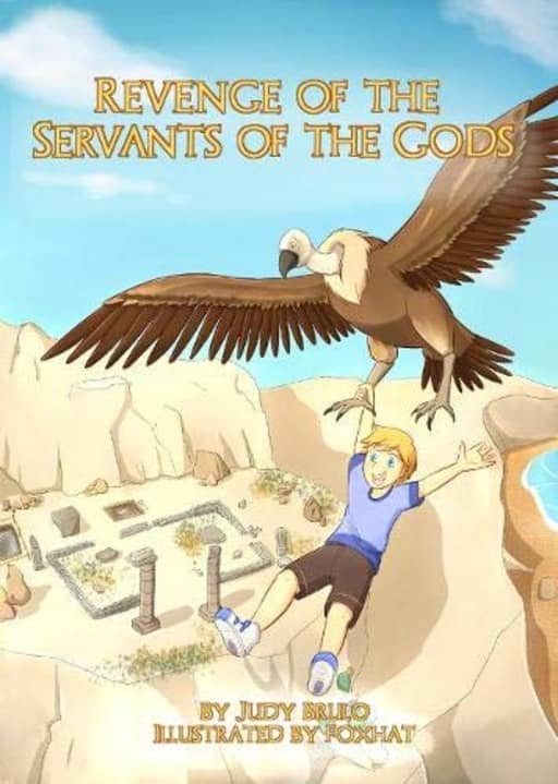 Revenge of the Servants of the Gods: 1 (The Vulture Island Trilogy), by Judy Brulo