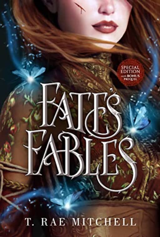 Fates Fables Special Edition (Her Dark Destiny Book 1), by T. Rae Mitchell